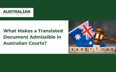 What Makes a Translated Document Admissible in Australian Courts?